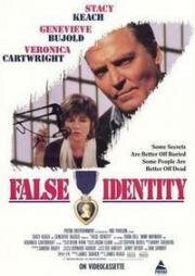 В чужом обличье (Чужое лицо, Под чужим именем) (False Identity) (1990)