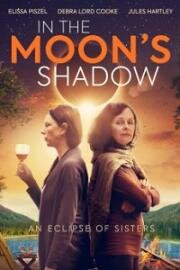 В тени Луны (In the Moon's Shadow) 2019