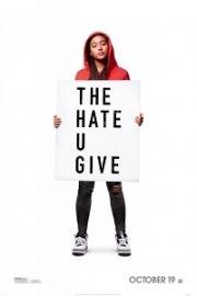 Чужая ненависть (The Hate U Give) 2018