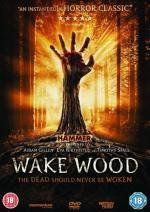 Пробуждающий лес (Вейквуд) (Wake Wood) 2011