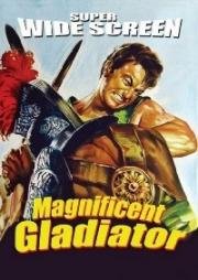 Великолепный гладиатор (Il magnifico gladiatore)