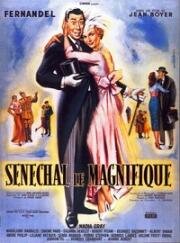 Великолепный Сенешаль (Sénéchal le magnifique) (1957)