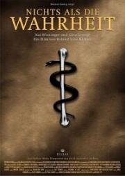 Высшая правда (Nichts als die Wahrheit) (1999)