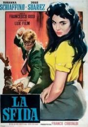 Вызов (La sfida) (1958)