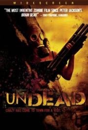 Восставшие из мертвых (Undead) 2003
