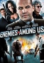 Враги среди нас (Enemies Among Us) 2010