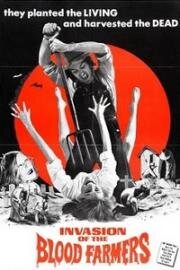 Вторжение кровавых фермеров (Invasion of the Blood Farmers) 1972