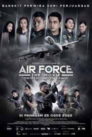 ВВС: Опасность близко (Air Force the Movie: Selagi Bernyawa (Air Force the Movie: Danger Close))