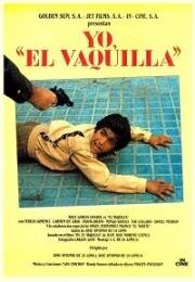 Я, Бакилья (Yo, El Vaquilla) (1985)