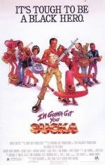 Я достану тебя ублюдок (I'm Gonna Git You Sucka) (1988)