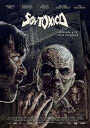 Я токсичный (Soy tóxico) (2018)