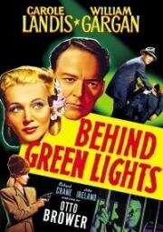 За зелёным светом (Behind Green Lights) 1946