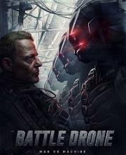 Загнанный (Battle of the Drones) (2017)