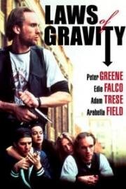 Закон неизбежности (Laws of Gravity) (1992)