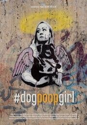 Засранка (#dogpoopgirl) 2021
