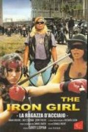 Железная девушка (Iron Girl) (1994)