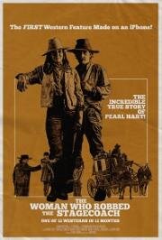 Женщина, которая ограбила дилижанс (The Woman Who Robbed the Stagecoach) 2021