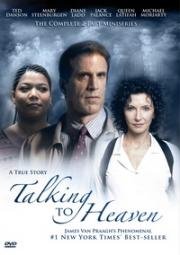 Жизнь после смерти (Talking To Heaven (Living with the Dead)) (2002)