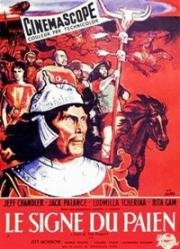 Знак язычника (Аттила, король гуннов) (Sign of the Pagan (Attila, der Hunnenkonig)) (1954)