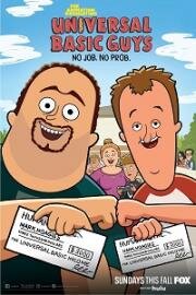 Безусловные базовые парни (Universal Basic Guys) (2024)