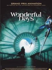 Фантастические дни (Wonderful Days) 2003