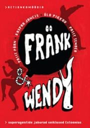 Фрэнк и Венди (Frank ja Wendy (Frank & Wendy)) (2003)