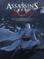 Кредо убийцы: Господство (Assassin's Creed: Ascendance) (2010)