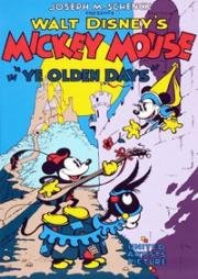 Микки Маус: О, Да, Деньки Былые (Mickey Mouse: Ye Olden Days) (1933)