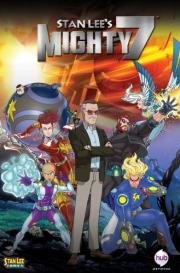 Могучая Семёрка Стэна Ли (Stan Lee's Mighty 7) 2014