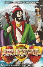 Новые приключения Вильгельма Телля (New Adventures of William Tell) 1993