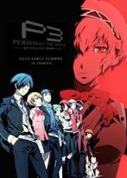 Персона 3 Фильм (Persona 3 the Movie) 2013