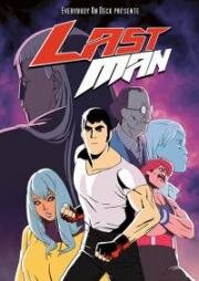 Последний Мужик (Последний человек) (LastMan) 2016