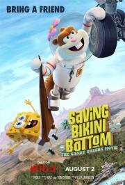 Спасти Бикини-Боттом: Фильм Сэнди Чикс (Saving Bikini Bottom: The Sandy Cheeks Movie) (2024)