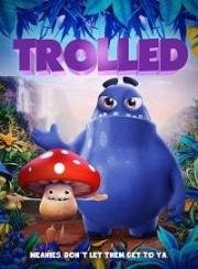 Тролли (Trolled (Das Geheimnis der Trolle & Drachen)) (2018)
