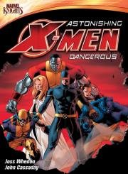 Удивительные Люди Икс: Опасные (Astonishing X-Men: Dangerous) 2013