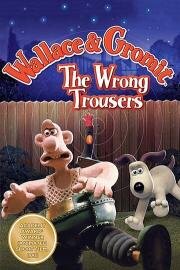 Уоллес и Громит: Неправильные штаны (Wallace & Gromit in The Wrong Trousers) (1993)