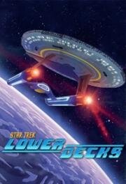 Звездный путь: Нижние палубы (Star Trek: Lower Decks) (2020)