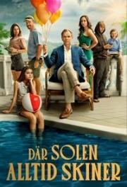Где всегда светит солнце (2025)
